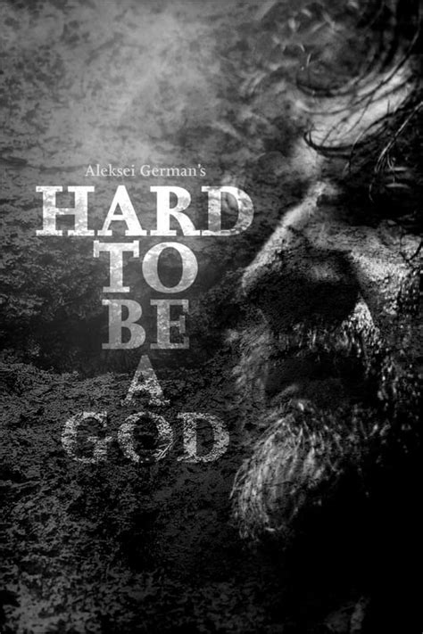 ” 40. . Hard to be a god streaming